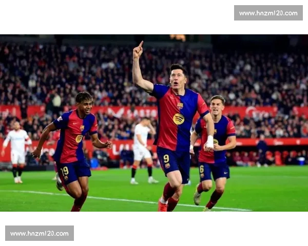 西甲注册风暴：巴萨僵局未解，塞维利亚 9 将成定时炸弹